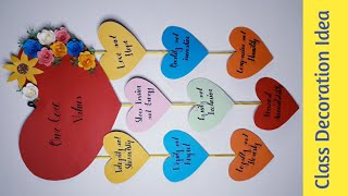 Classroom Decoration Idea | Our Core Values | Classroom Decoration #classdecoration #papercraft Guide