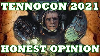 TennoCon 2021 - Honest Opinion