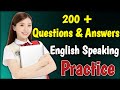 200 Questions and Answers for English Speaking Practice | Learn English Easily | 24-7 Talk English