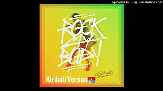 Video thumbnail of "Rock My Body Kiribati Version - Itimwemwe Feat LMTA Group Kiribati Music 2018"