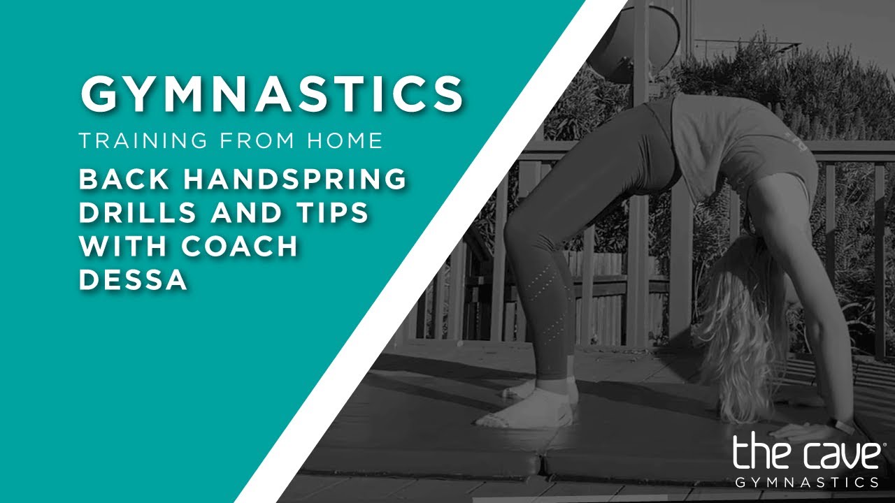 The Cave Gymnastics From Home Back Handspring Drills and Tips with