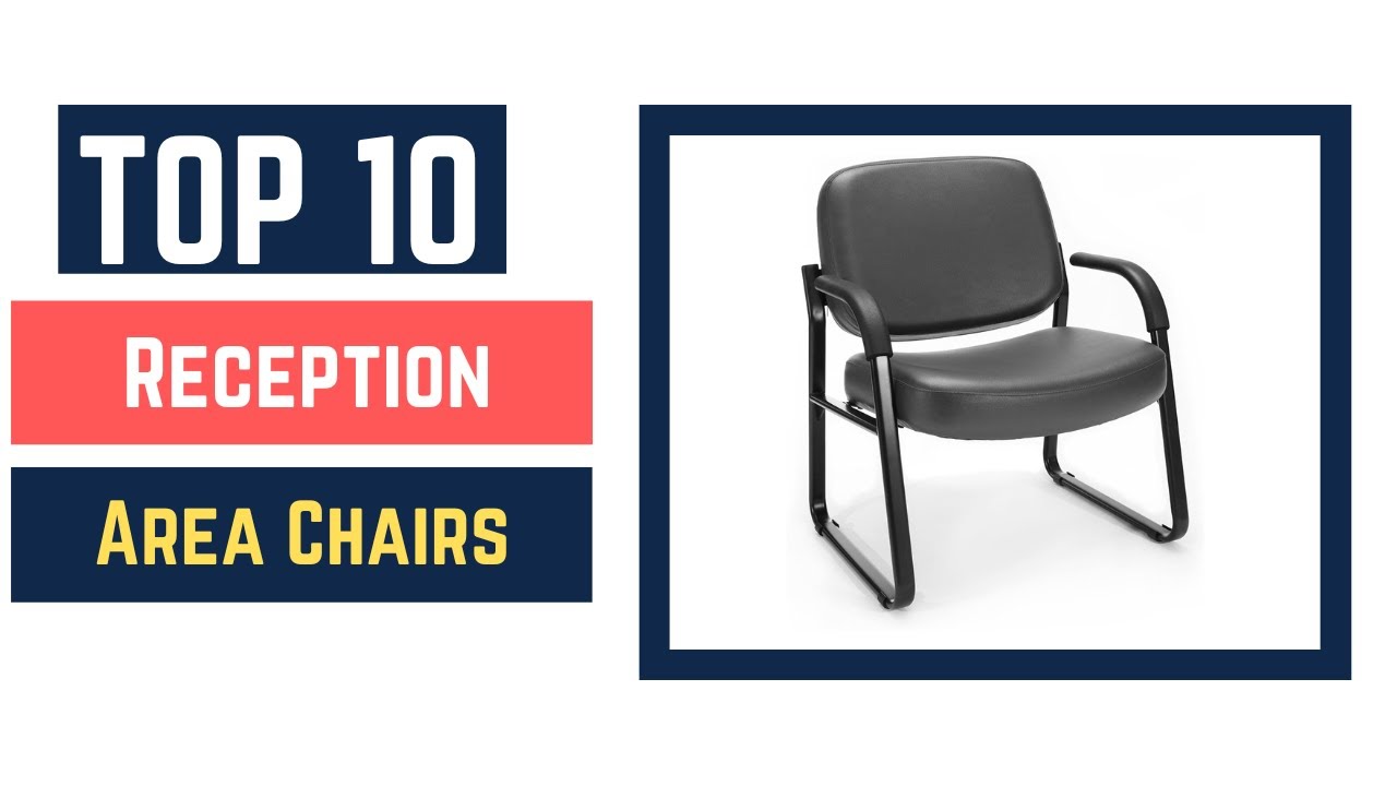 Reception Area Chairs - Best Reception Area Chairs in 2022 [Top10]