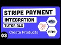 Create Products In Stripe | Stripe Integration # 03 | Urdu & Hindi