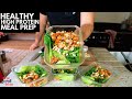 HEALTHY HIGH PROTEIN MEAL PREP | EP.4 HOW TO MEAL PREP LIKE A BOSS!