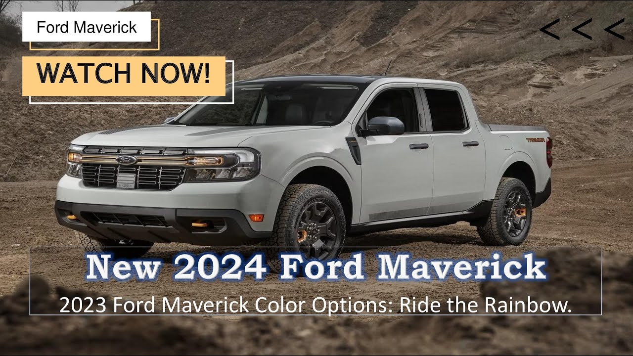2023 Ford Maverick Color Options Ride the Rainbow - YouTube
