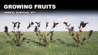 Unreal Survival #21 - Growing Fruits