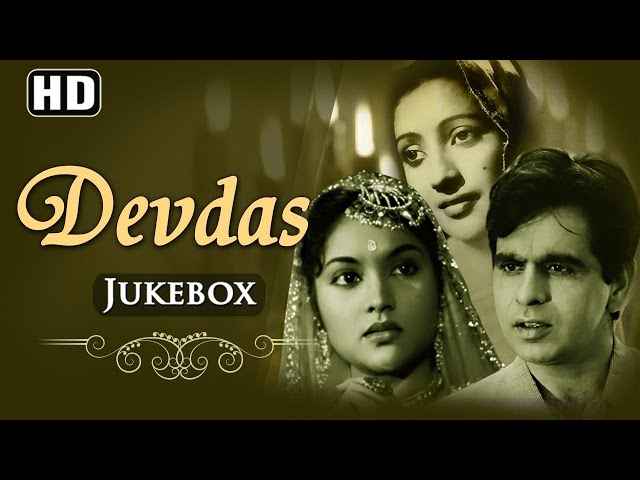 All Songs Of Devdas {HD} - Dilip Kumar - Vyjayanthimala - Suchitra Sen - Motilal - Hindi Full Songs