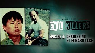 Leonard Lake Charles Ng World s Most Evil Killers Full True Crime Documentary