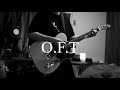 O.F.T/凛として時雨 (live ver) guitar copy