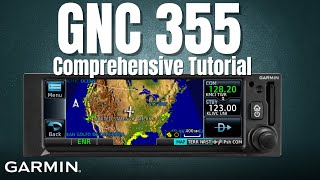 How to Use the Garmin GNC 355 - Tutorial for Beginners