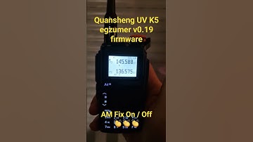 Quansheng UV K5 egzumer firmware, AM Fix On / Off