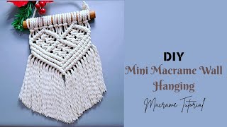 Easy Mini Macrame Wall Hanging | DIY Macrame Tutorial - Part 4 #beginners