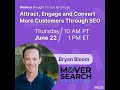 Oncue SEO Webinar with Bryan Bloom Mover Search Marketing