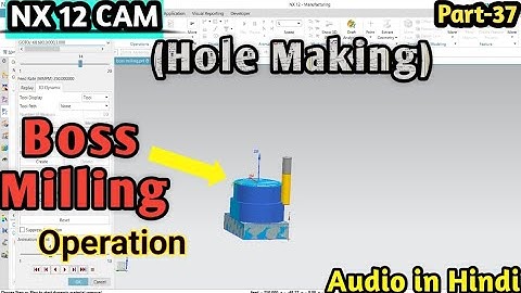 boss milling in nx cam | boss milling | siemens nx 12 cam tutorial