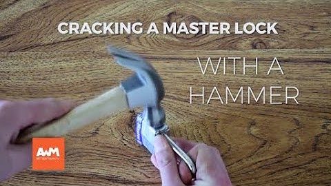 You Can Break A Master Lock Open With A Hammer.