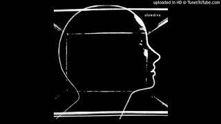 Slowdive - Don't Know Why