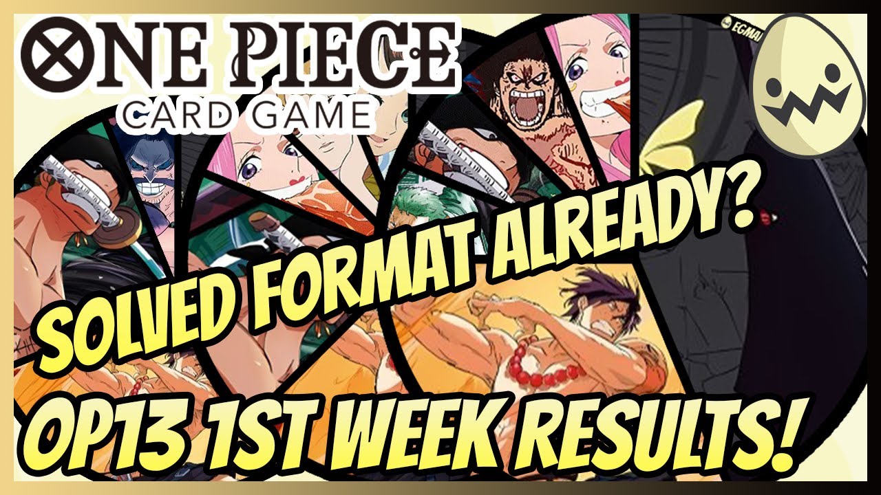 One Piece Card Game: Regional and Treasure Cup Results! OP 13 Format Week 1! One Piece Card Game: Regional and Treasure Cup Results! OP 13 Format Week 1!