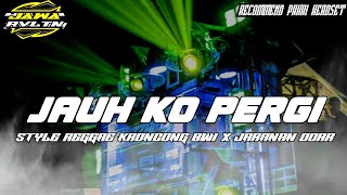 Download Lagu Dj Jauh Ko Pergi • Style Reggae Kroncong Bwi X Jaranan Dorr MP3