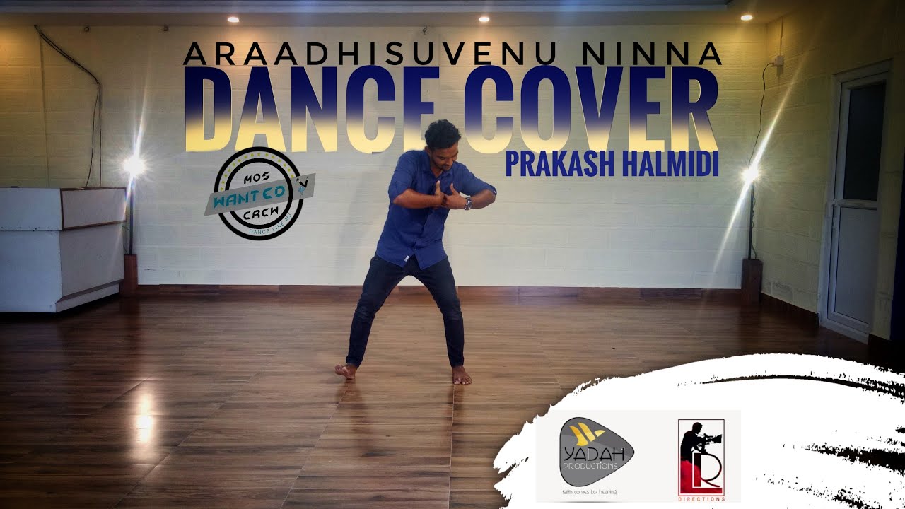 ARAADHISUVENU NINNA | PRAKASH HALMIDI | DANCE COVER BY IMMANUEL GOMEZ