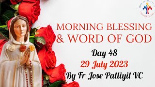 Daily Morning Blessing, Word of God & Prayer to Rosa Mystica (Day 48)