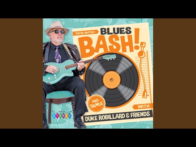 Duke Robillard & Friends - No Time