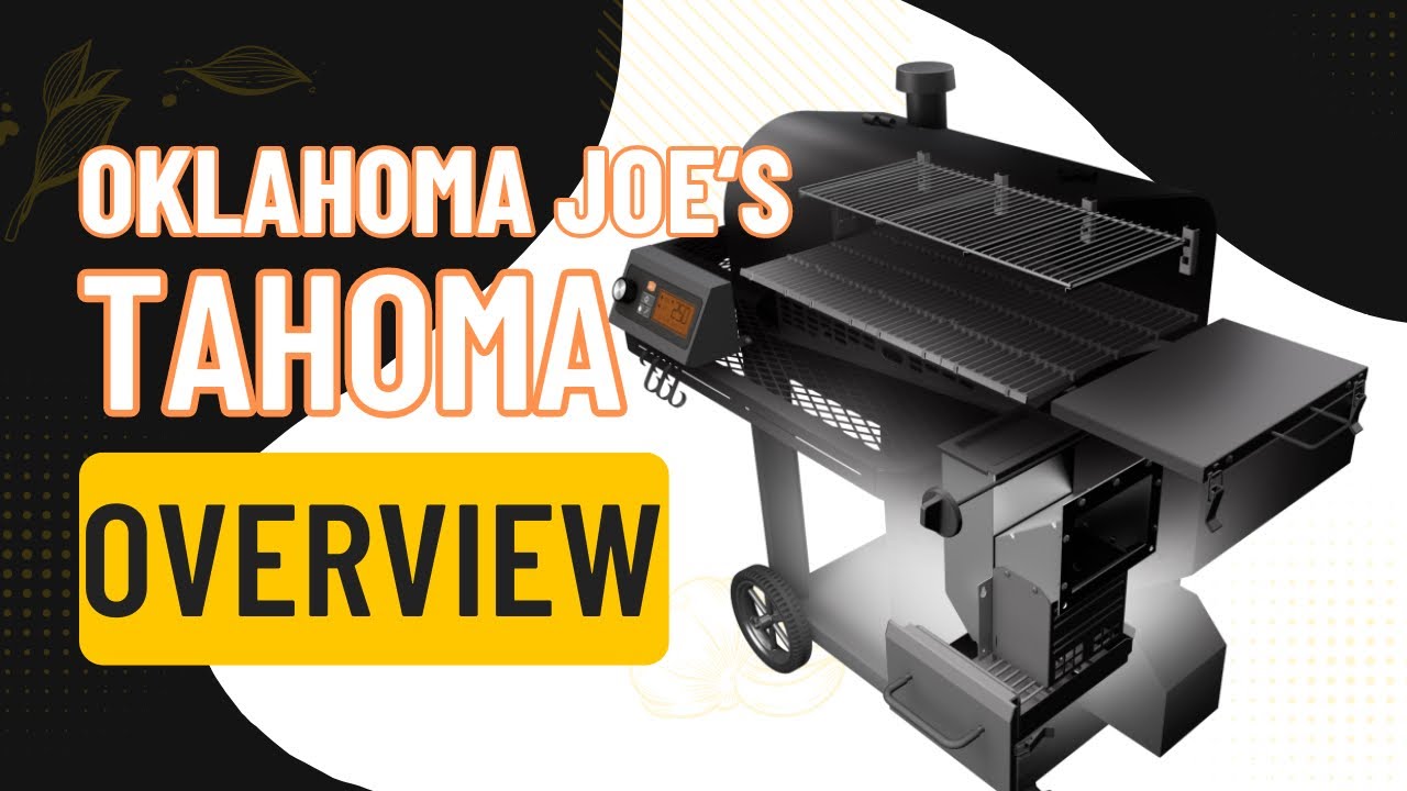 Oklahoma Joe's Tahoma Overview