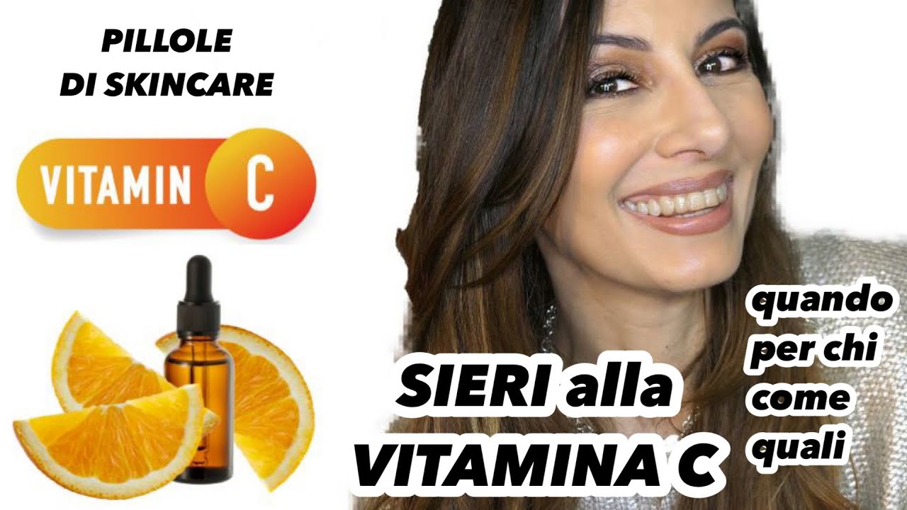 SIERO ALLA VITAMINA C benefici Proprieta Come Quando E Per Chi siero-alla-vitamina-c-benefici-proprieta-come-quando-e-per-chi