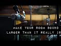 5 Ways to Make Your Room Sound Larger Than it Really Is