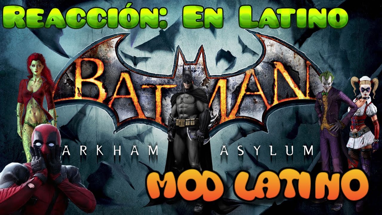 REACCIÓN: Batman Arkham Asylum en Latino.