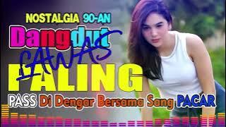 Dangdut Lawas Nonstop 2022 โ๏ธ Paling Pas Didengar Bersama Pacar ๐ Subscreb Ya Kak ๐๐