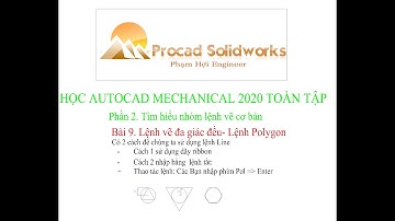 Bài 9. Lệnh vẽ đa giác đều Lệnh Polygon trong Autocad