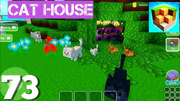 Cat House 😺🐈 | Block Craft: 3D Building Simulator Games For Free | Gameplay 73