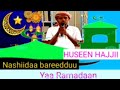 Nashiidaa Bareedduu Ramadaan Nashiidaa Bareedduu Ramadaan