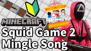 (EASY) How to make Squid Game 2 - Mingle Game Song(Minecraft)