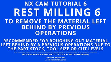 #NX TUTORIAL|#NX CAM TUTORIAL , REST MILLING , CAVITY MILLING, 2D MACHINING|2D MILLING | G CODES|CNC