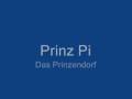 Prinz Pi - Das Prinzendorf