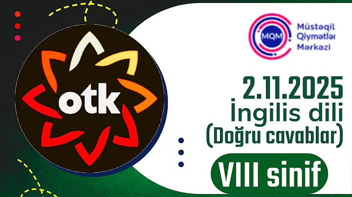 OTK Buraxılış / 2 noyabr 2025 / İngilis dili / 8-ci sinif /#otk