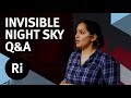 Q&A - The Universe Beyond Visible Light - with Jen Gupta