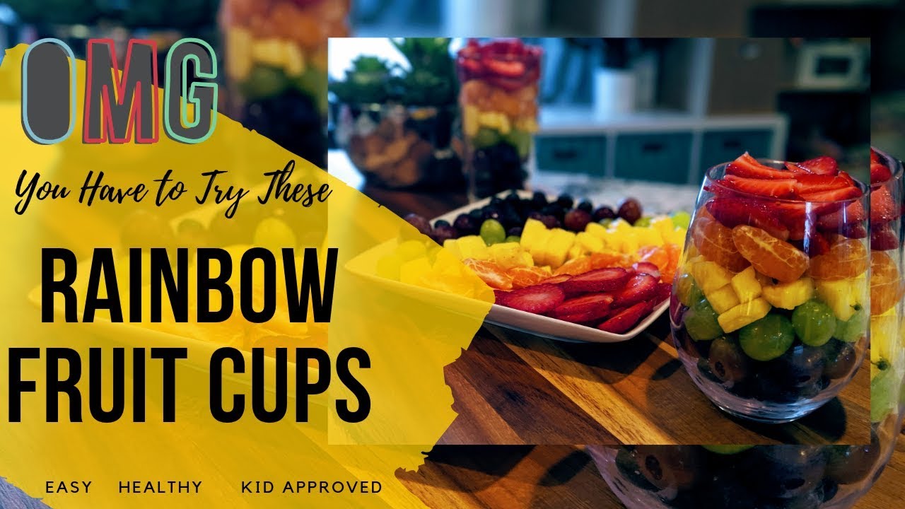 Rainbow Fruit Cups Easy Healthy Snack for Kids Great Party Food how to