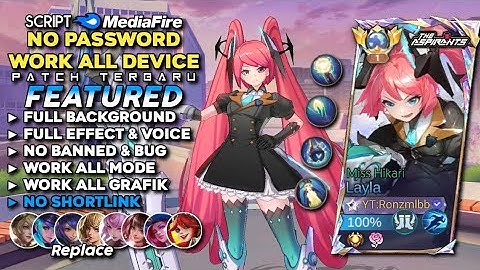 Script Skin Layla Aspirant Miss Hikari No Password | Full Effect Voice - Patch Terbaru Mobile Legend