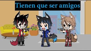 Tienen que ser Amigos  //   MEME // Gacha Life