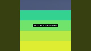 Feels Like (Loxe Remix)