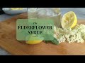 Elderflower Syrup Recipe - Homemade Liquid Sunshine