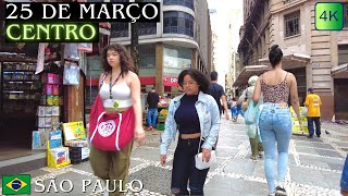 🇧🇷 Walking Centro de São Paulo | 25 de Março【 4K 】