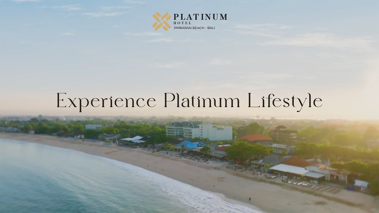 Platinum Hotel Jimbaran Beach Bali | Experience Platinum Lifestyle ...