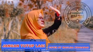 Jangan Tutup Lagi  Siapa Yang Tak Jatuh Cinta Denny Caknan Cover Maulida Khasanah  Bm3m Team