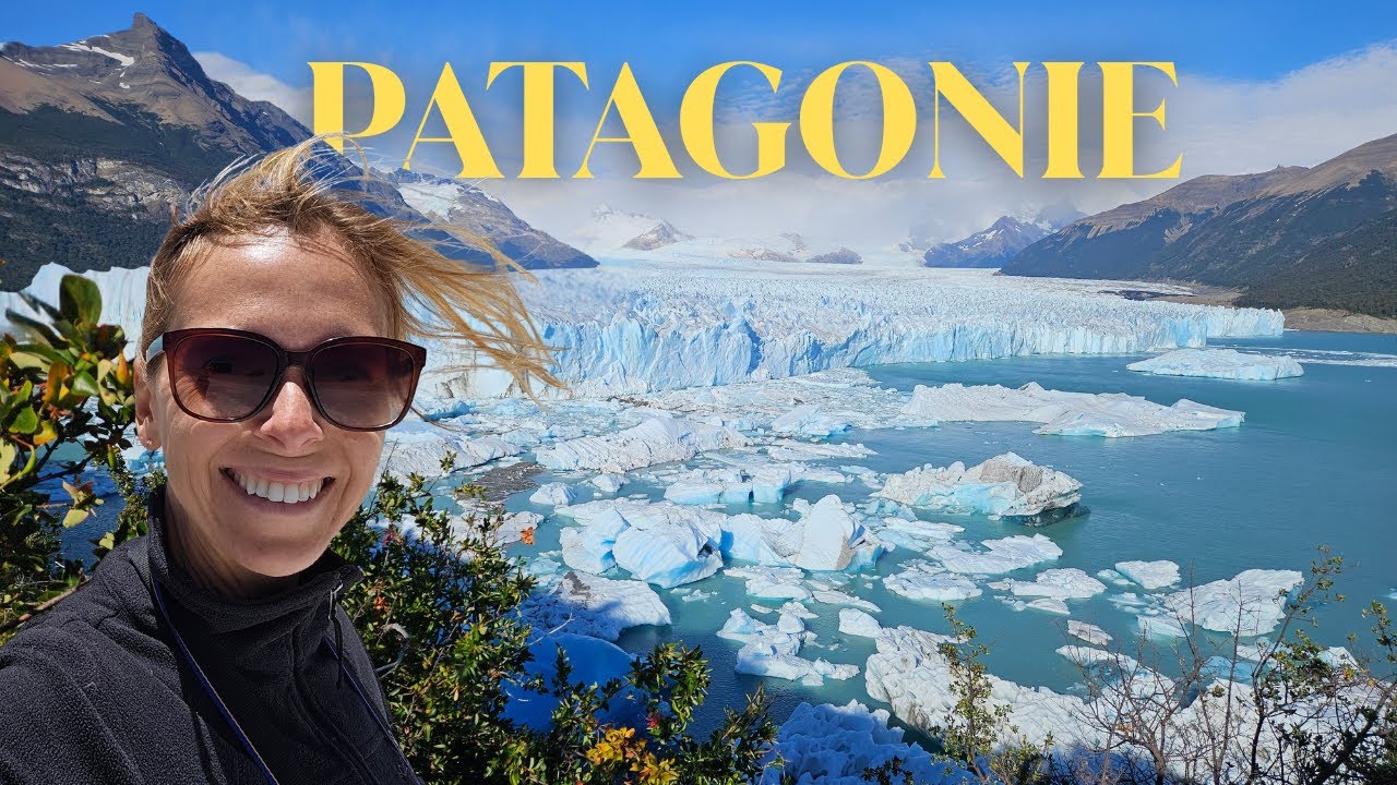 Les plus beaux spots de la Patagonie : glacier Perito Moreno et le Fitz Roy - EP56