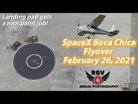 SpaceX Boca Chica & Starship SN10 Flyover, February 26, 2021
