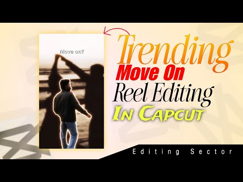 Trending Move On Edit in “CapCut Tutorial 2026 — Best Mobile Editing Tricks & Tips! 💡✨”