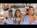 Amazon Favorites + Must Haves